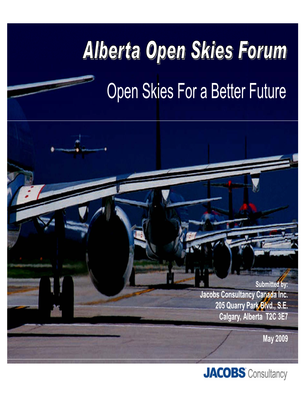 Open Skies for a Better Future