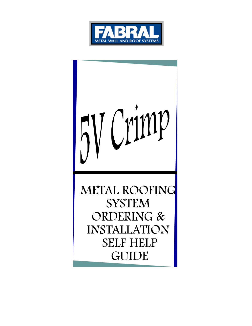 5V Crimp - Installation Guidelines