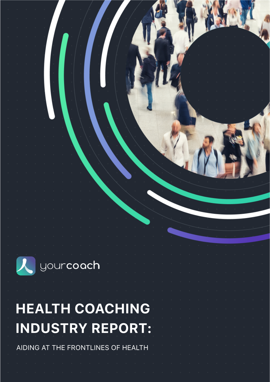 Health Coaching Industry Report