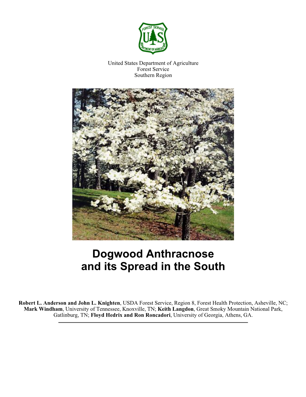 Dogwood Anthracnose and Its Spread in the South