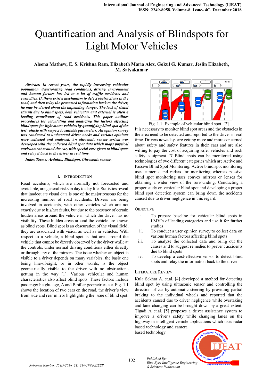 Quantification and Analysis of Blindspots for Light Motor Vehicles