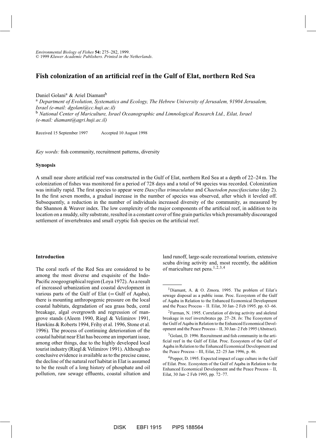 Fish Colonization of an Artificial Reef in the Gulf of Elat, Northern Red