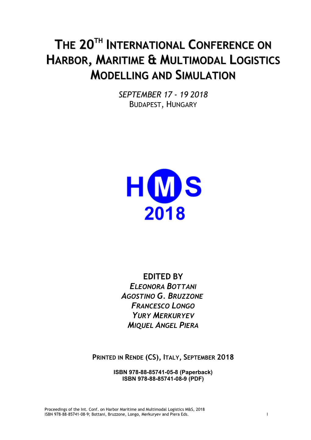 The 20Th International Conference on Harbor , Maritime & Multimodal Logistics Modelling and Simulation
