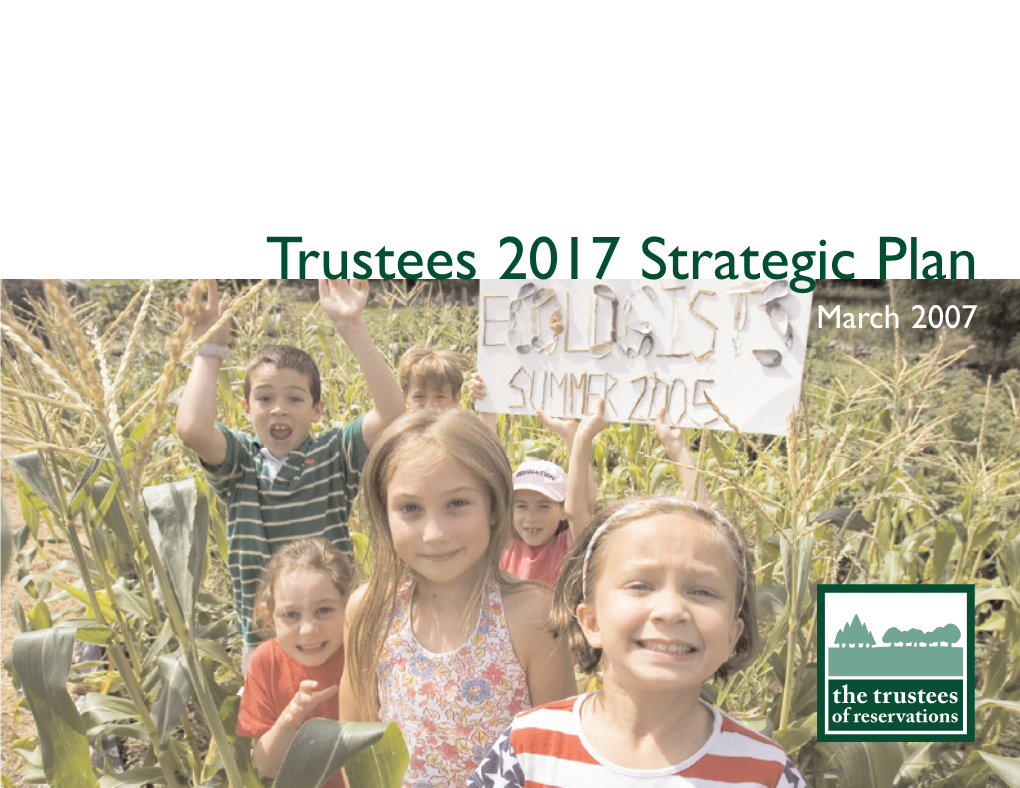 Trustees 2017 Strategic Plan March 2007 Contents