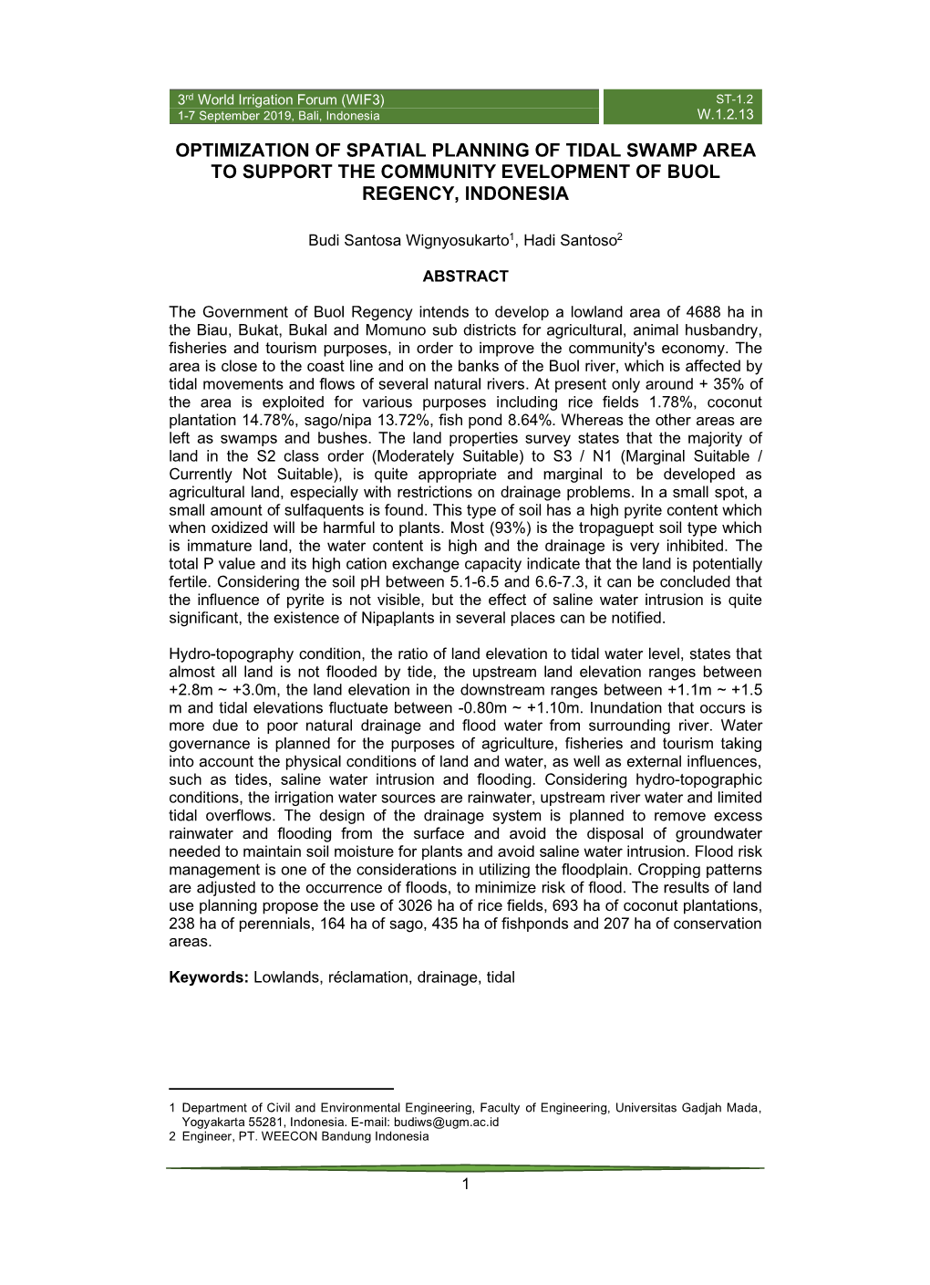 Optimization of Spatial Planning of Tidal Swamp Area to Support the Community Evelopment of Buol Regency, Indonesia