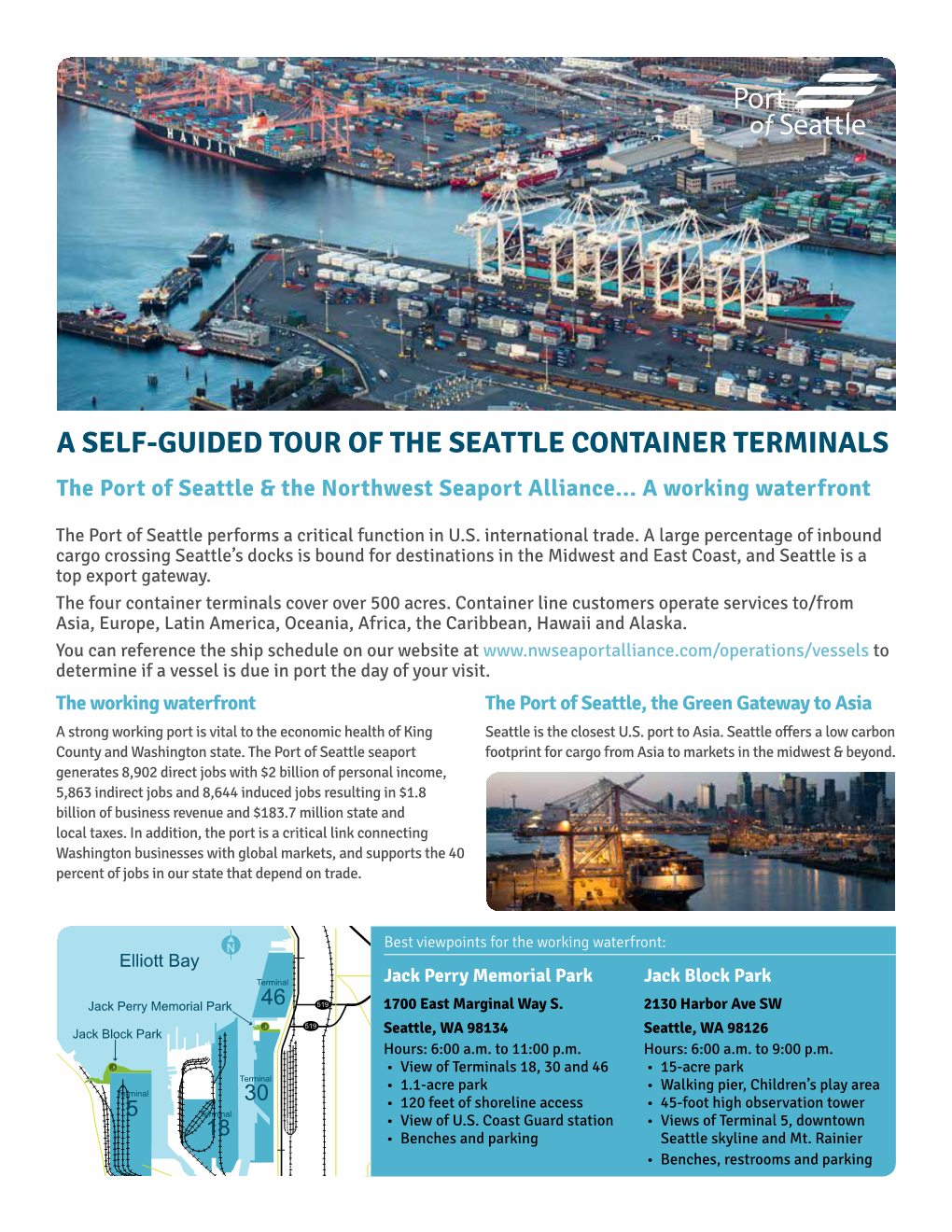 A SELF-GUIDED TOUR of the SEATTLE CONTAINER TERMINALS the Port of Seattle & the Northwest Seaport Alliance