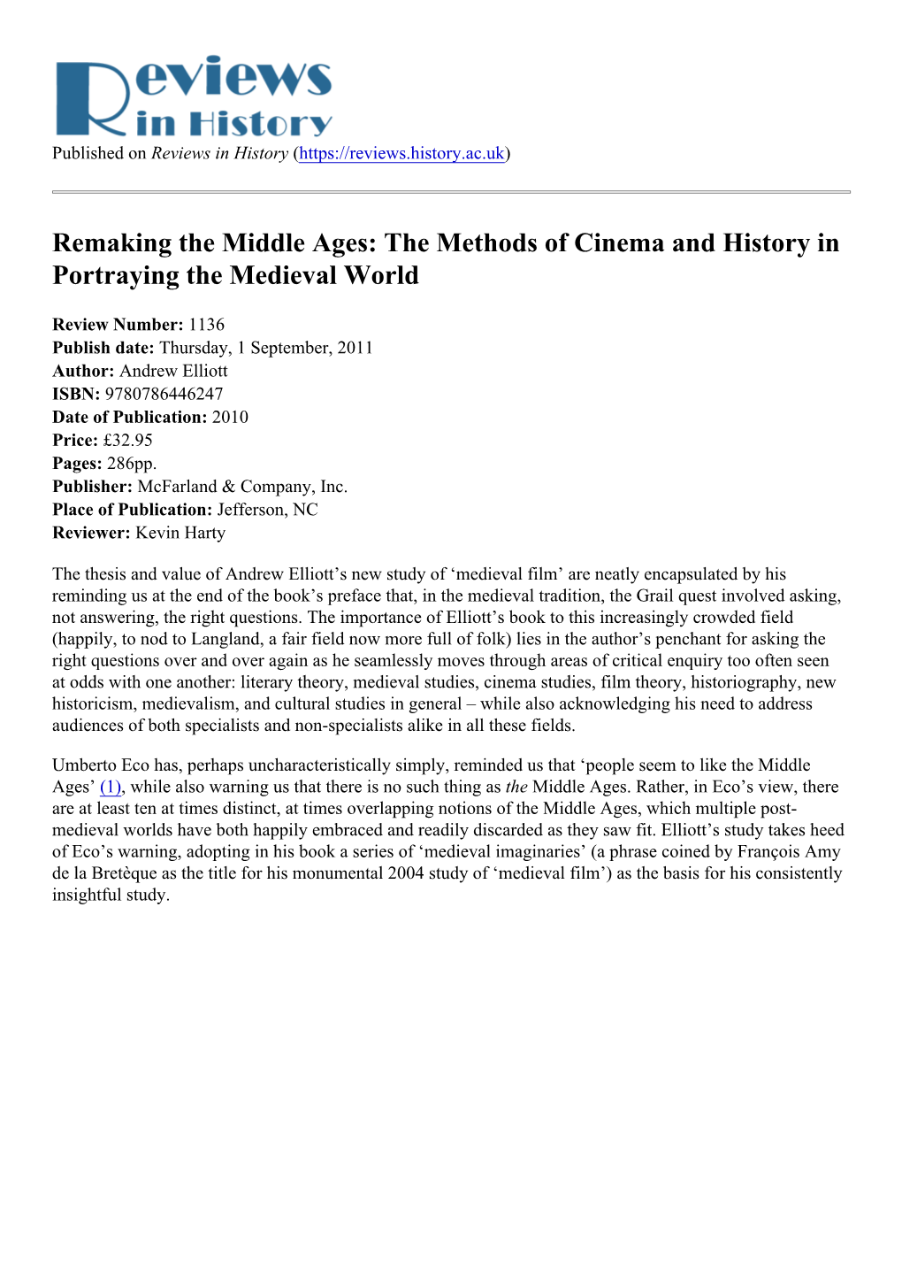 Remaking the Middle Ages: the Methods of Cinema and History in Portraying the Medieval World