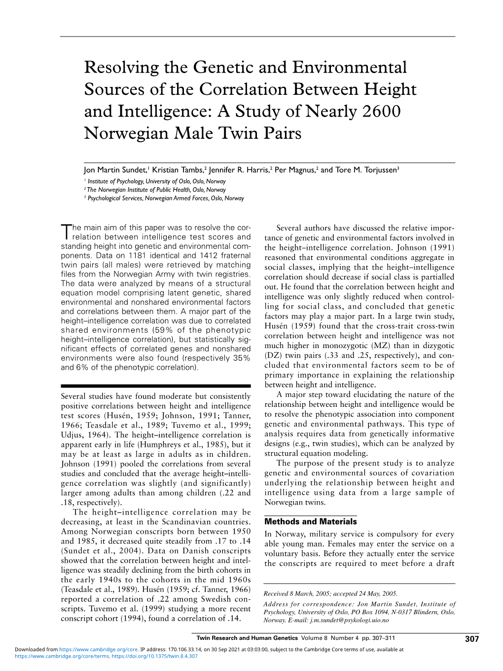 Resolving the Genetic and Environmental Sources of the Correlation Between Height and Intelligence: a Study of Nearly 2600 Norwegian Male Twin Pairs