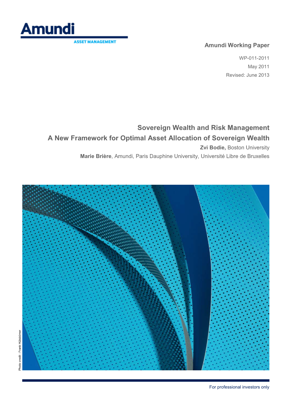 Sovereign Wealth and Risk Management a New Framework For