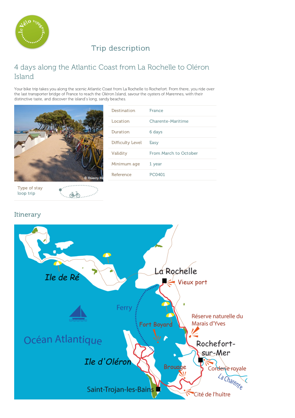 Trip Description 4 Days Along the Atlantic Coast from La Rochelle To