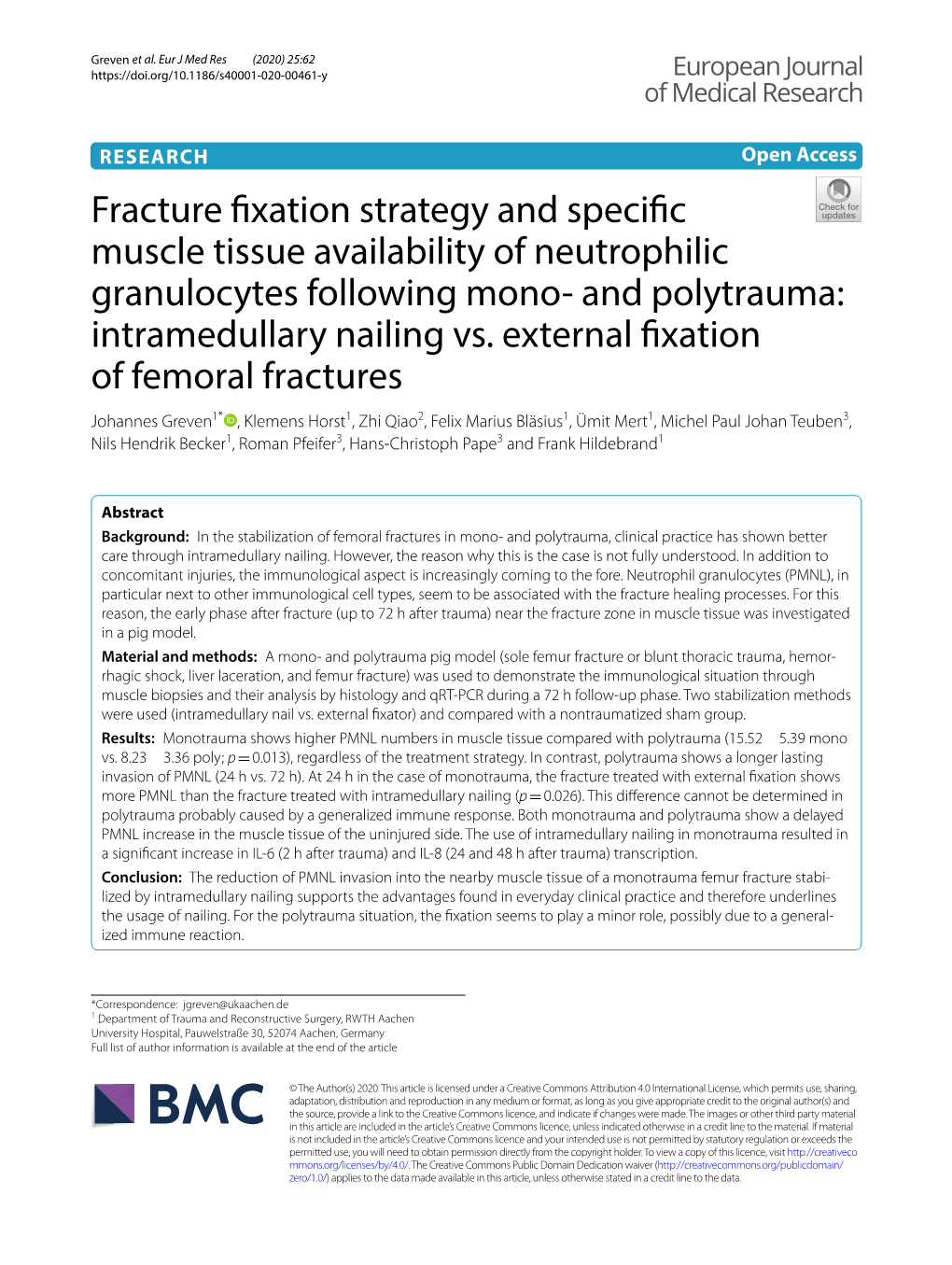 Fracture Fixation Strategy and Specific Muscle Tissue Availability Of