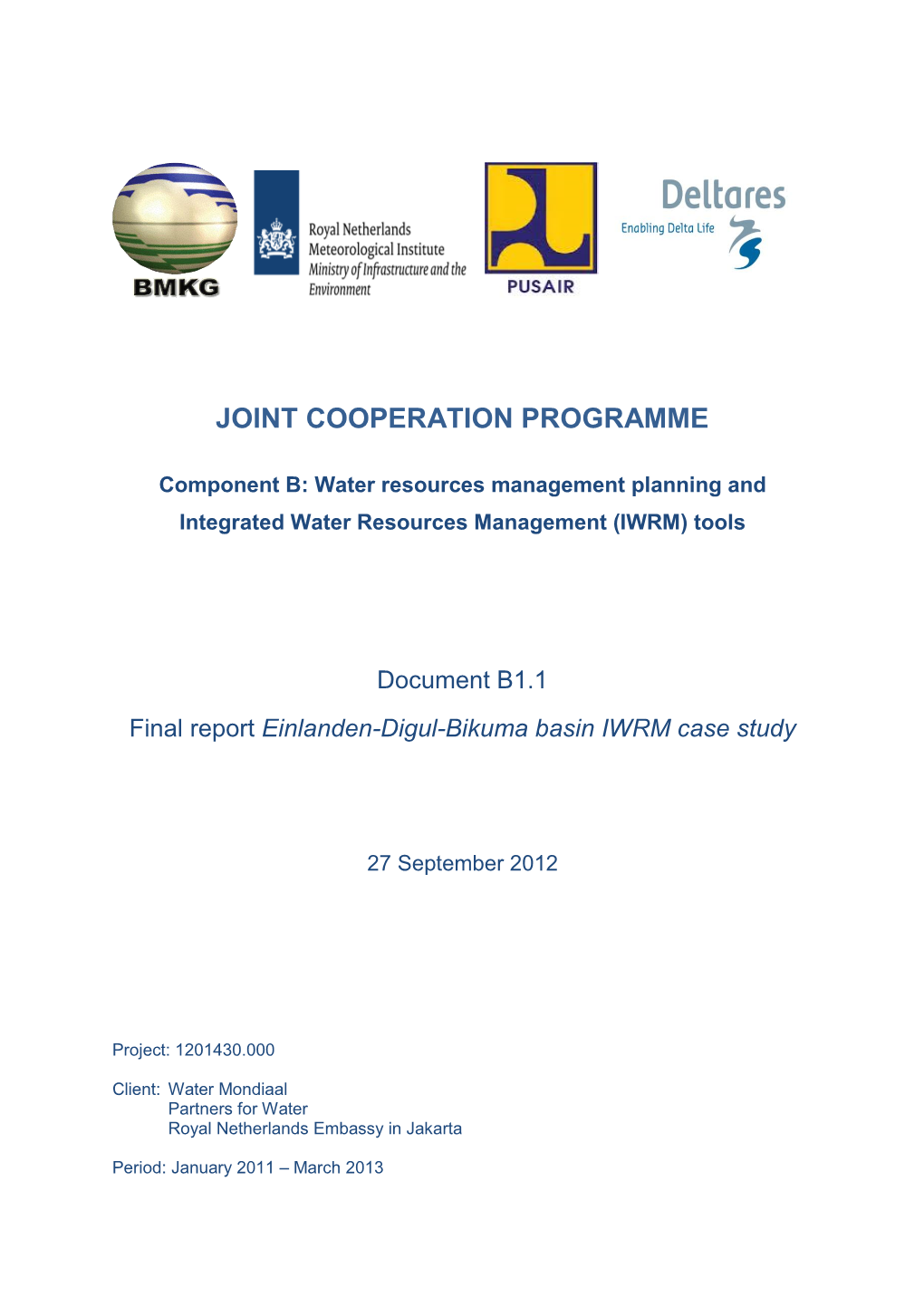 Einlanden-Digul-Bikuma Basin IWRM Case Study, September 27, 2012