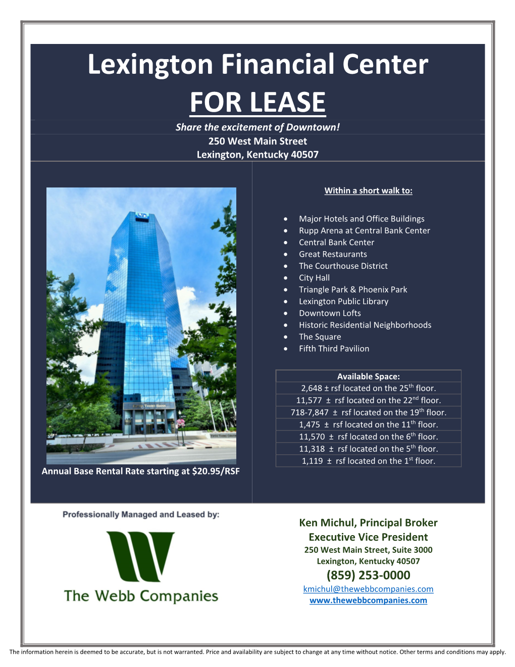 Lexington Financial Center for LEASE Share the Excitement of Downtown! 250 West Main Street Lexington, Kentucky 40507