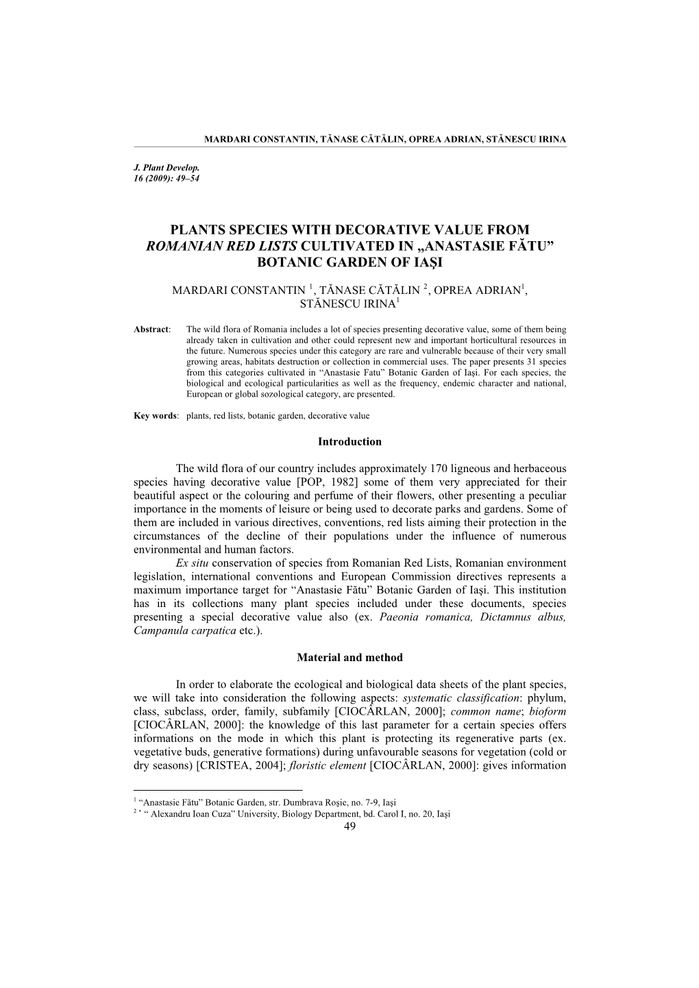 Aspects of the Floristic Diversity in Neagra