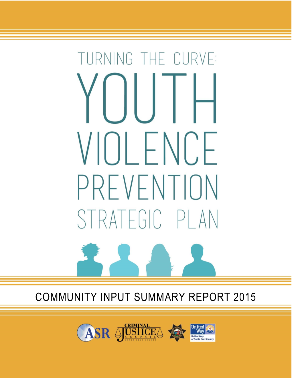 Community Input Summary Report 2015