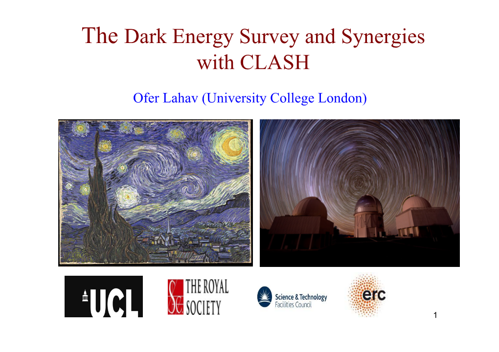 The Dark Energy Survey and Synergies with CLASH