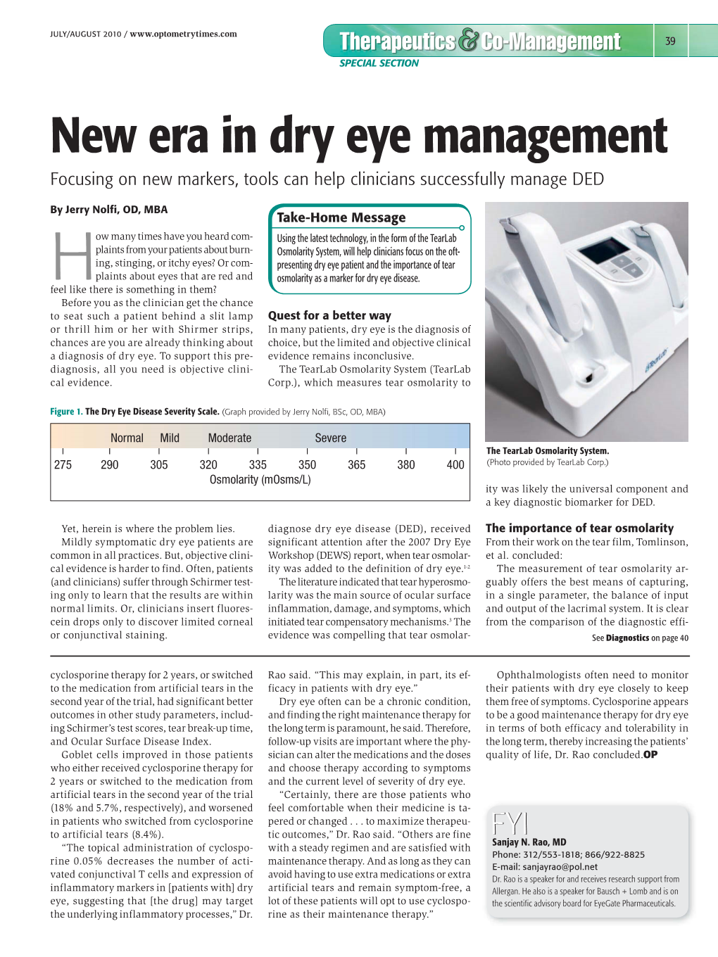 New Era in Dry Eye Management Focusing on New Markers, Tools Can Help Clinicians Successfully Manage DED