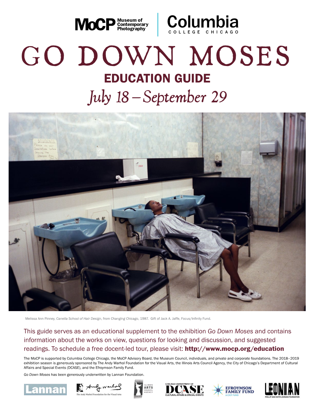 GO DOWN MOSES EDUCATION GUIDE July 18– September 29
