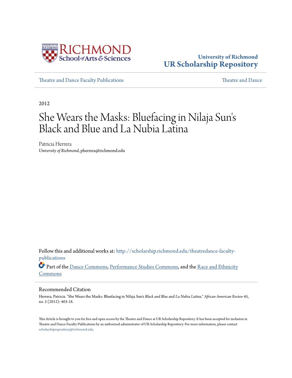 Bluefacing in Nilaja Sun's Black and Blue and La Nubia Latina Patricia Herrera University of Richmond, Pherrera@Richmond.Edu