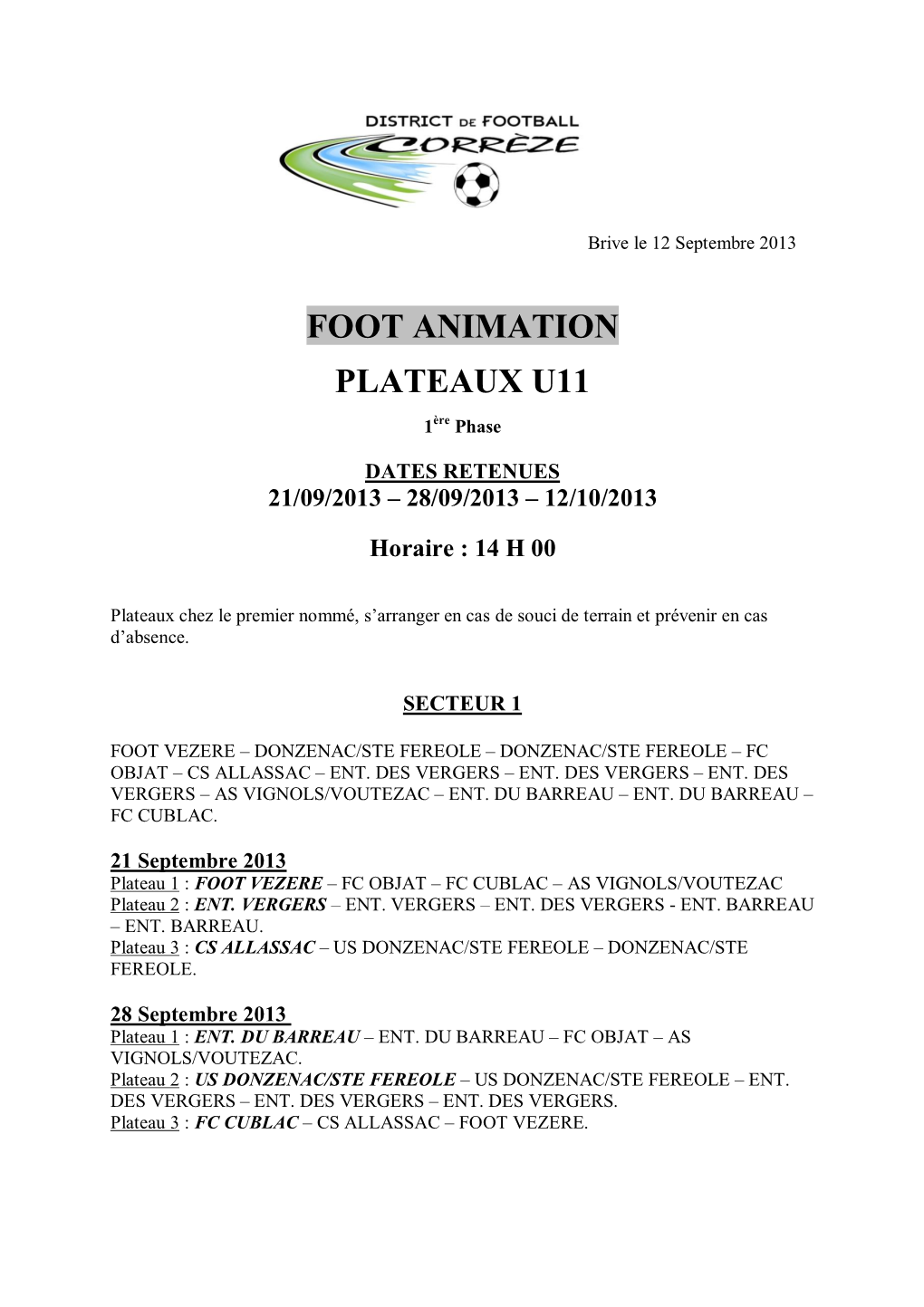 FOOT ANIMATION PLATEAUX U11 1Ère Phase