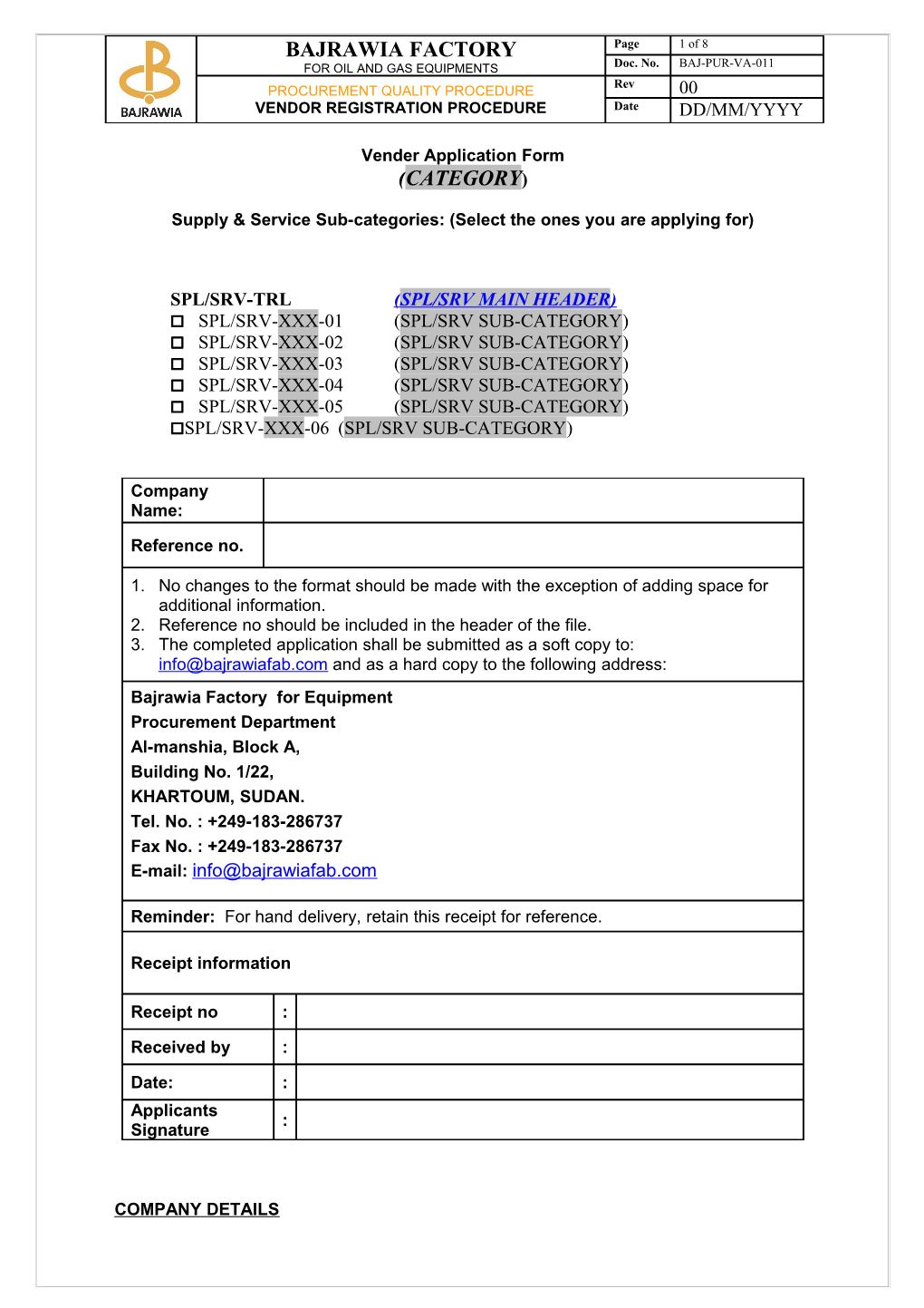 Supply & Service Sub-Categories: (Select the Ones You Are Applying For)