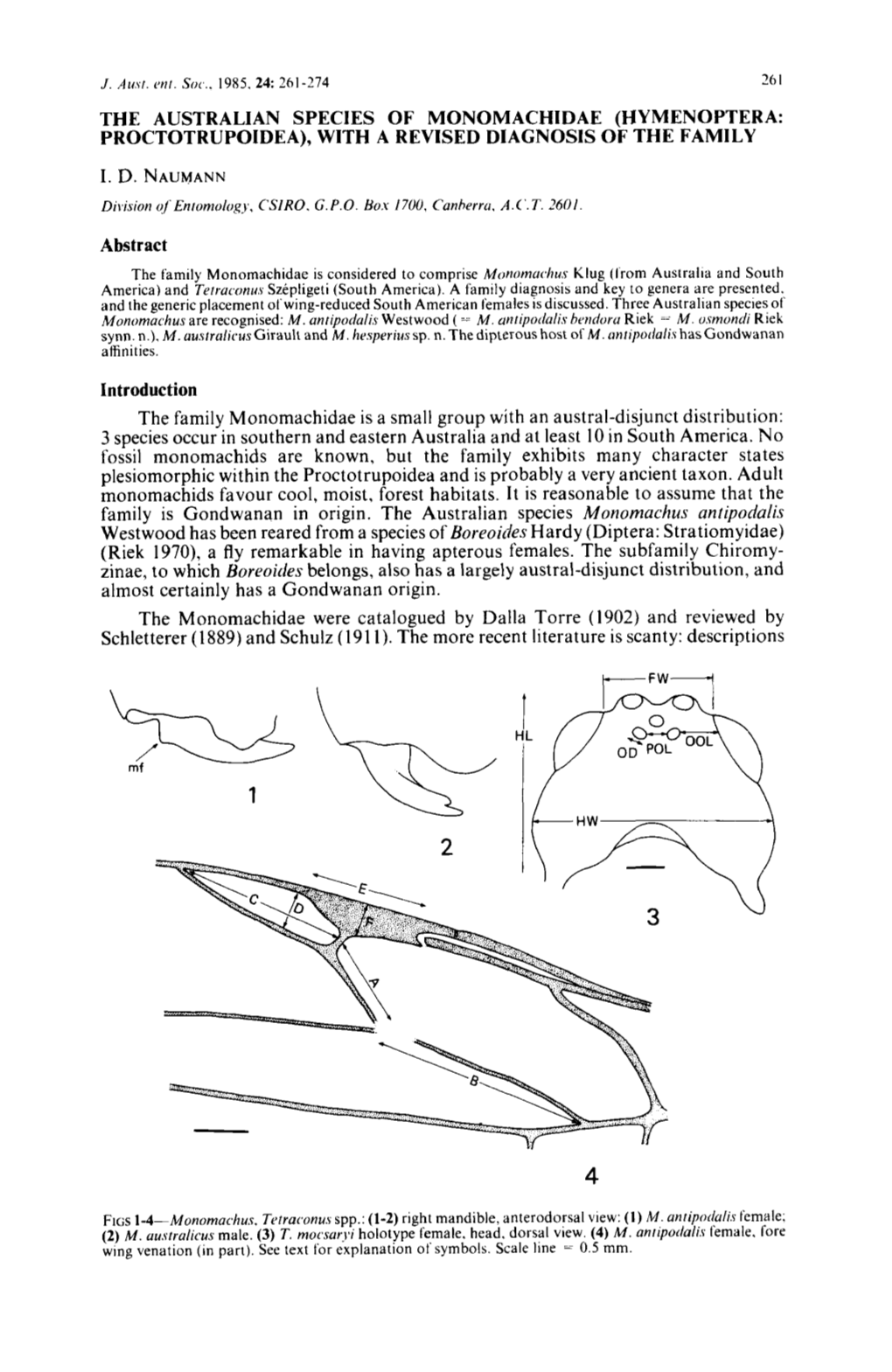 The Australian Species of Monomachidae (Hy Menoptera: Proctotrupoidea), with a Revised Diagnosis of the Family I