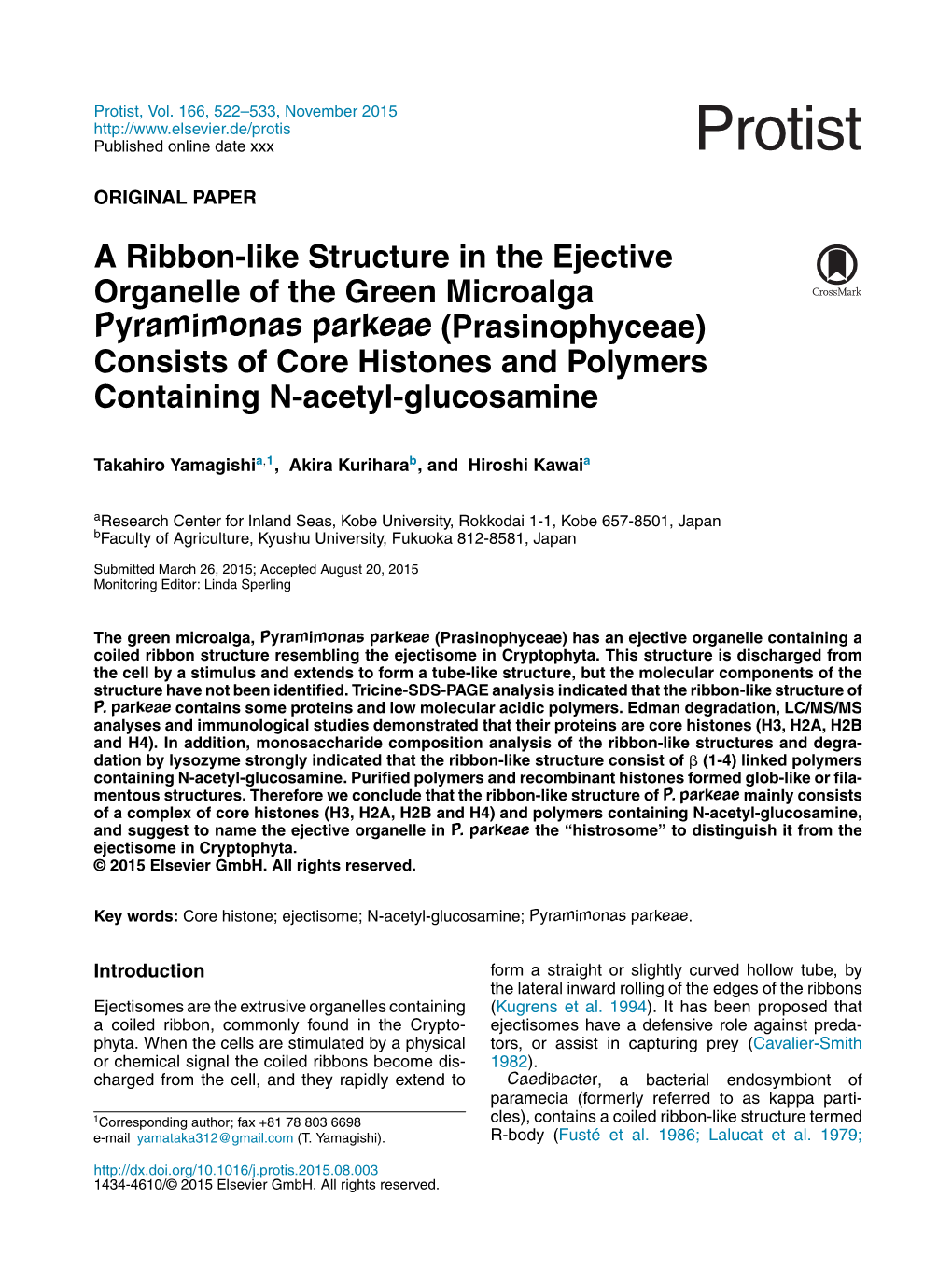 A Ribbon-Like Structure in the Ejective Organelle of the Green Microalga Pyramimonas Parkeae (Prasinophyceae) Consists of Core H