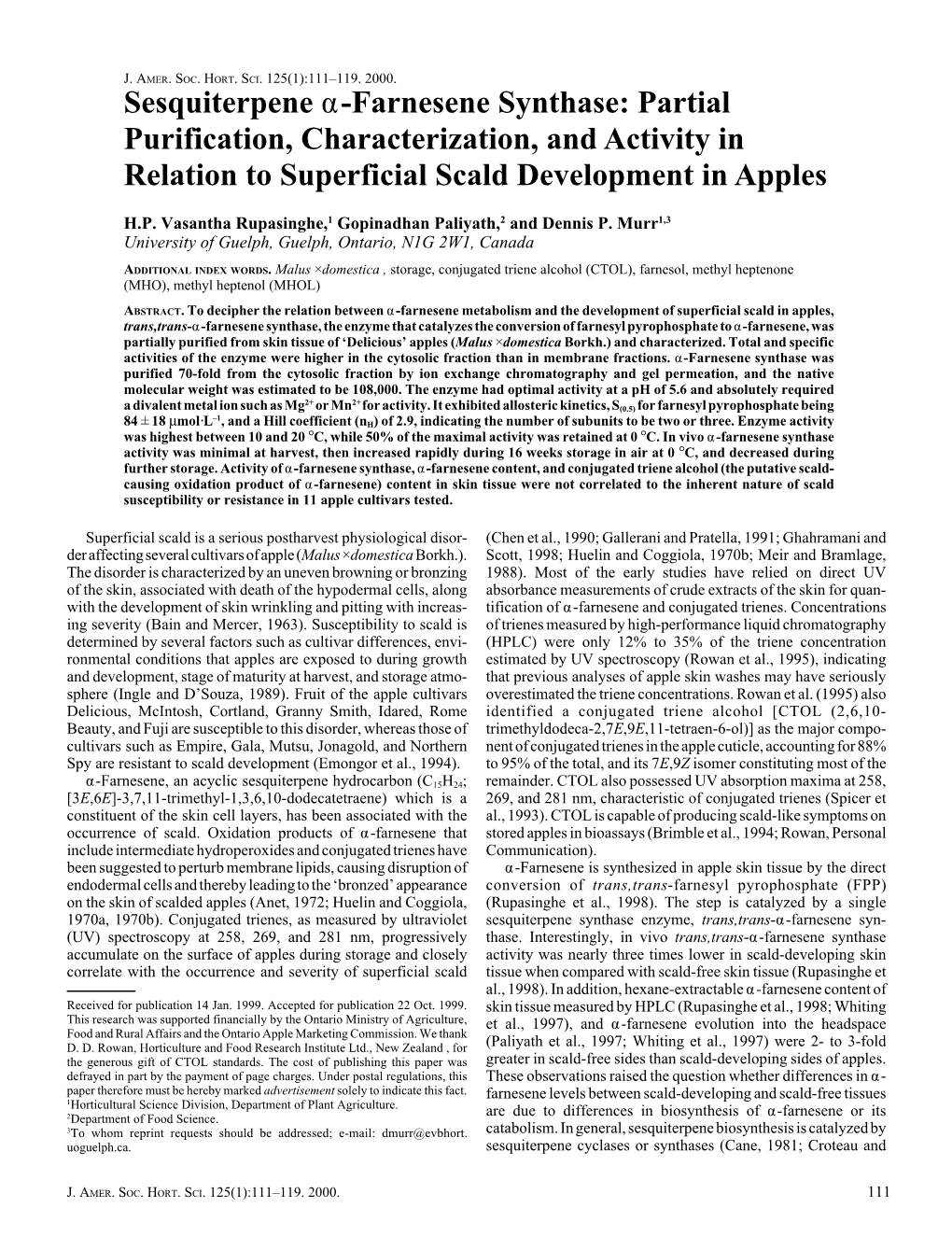 Sesquiterpene Α-Farnesene Synthase: Partial Purification, Characterization, and Activity in Relation to Superficial Scald Development in Apples