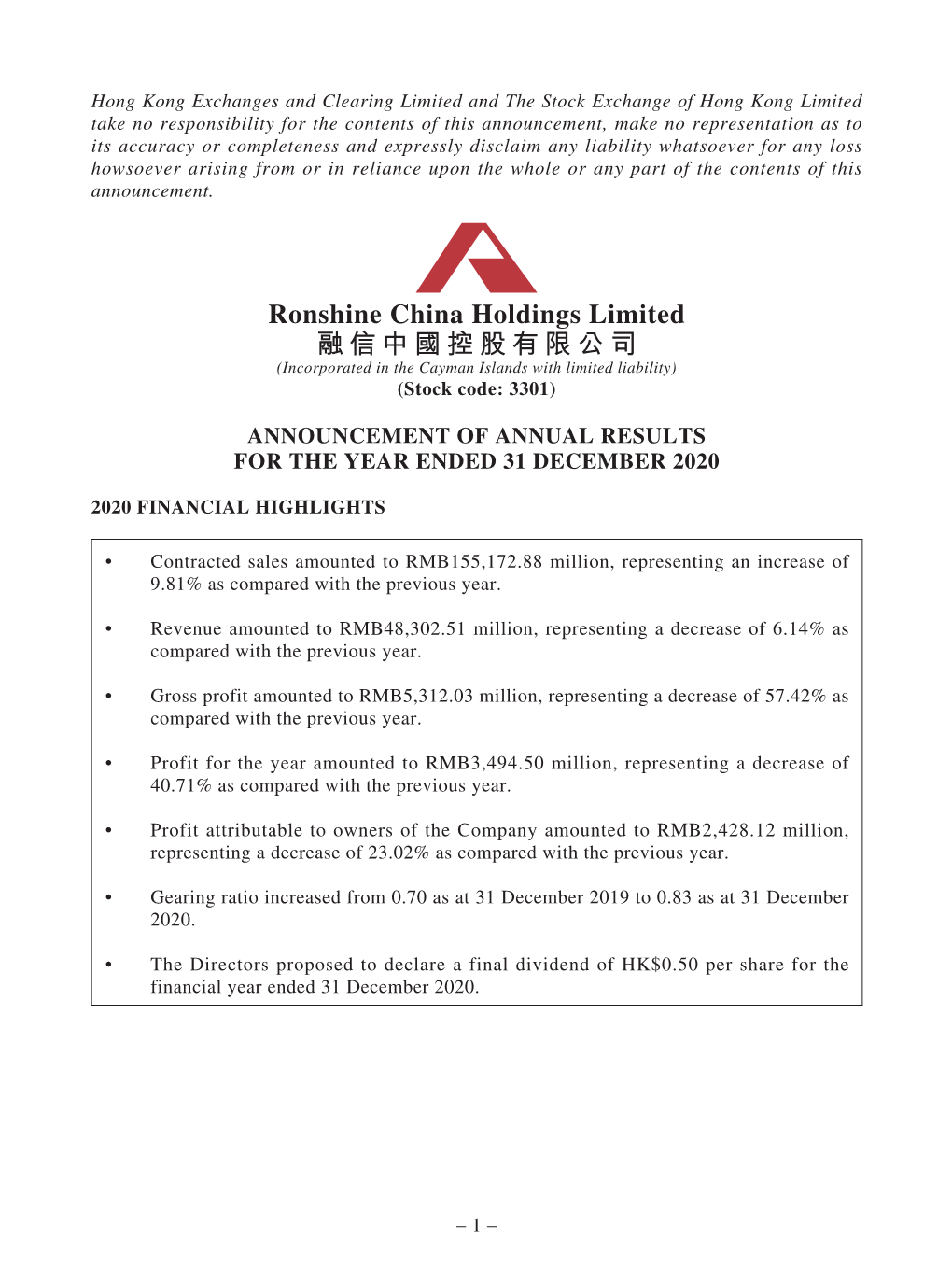 Ronshine China Holdings Limited 融信中國控股有限公司 (Incorporated in the Cayman Islands with Limited Liability) (Stock Code: 3301)