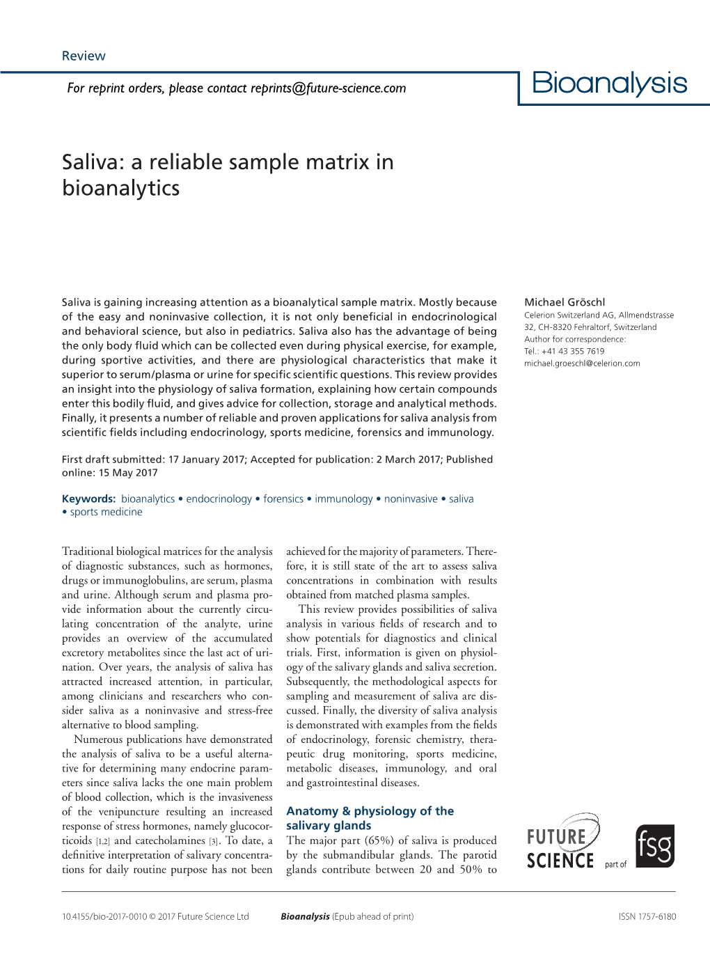 Saliva: a Reliable Sample Matrix in Bioanalytics