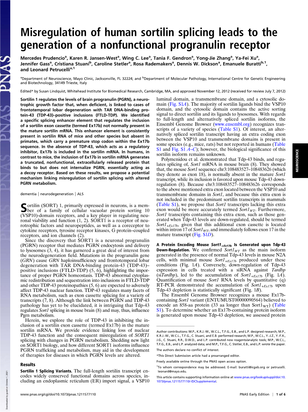 Misregulation of Human Sortilin Splicing Leads to the Generation of a Nonfunctional Progranulin Receptor