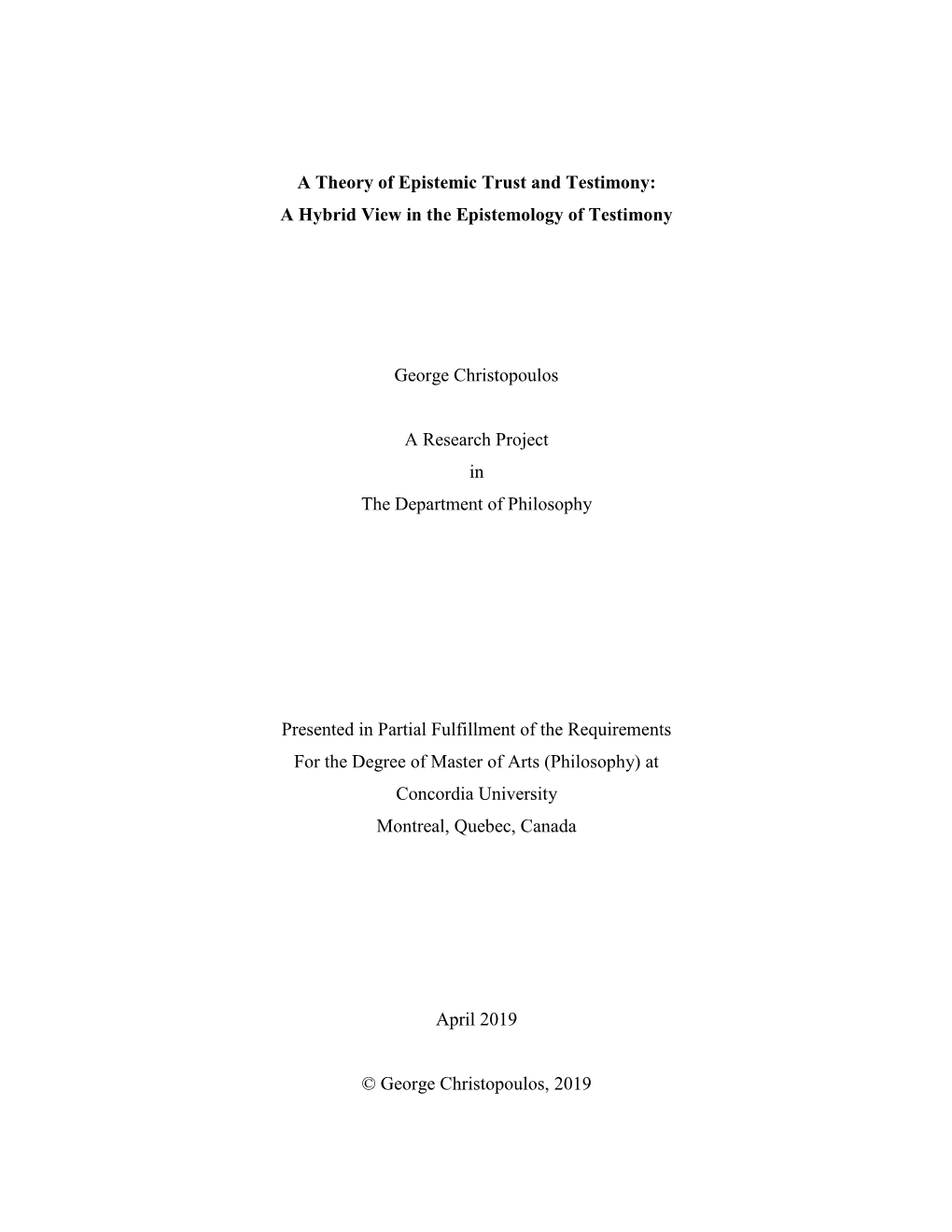 A Theory of Epistemic Trust and Testimony: a Hybrid View in the Epistemology of Testimony