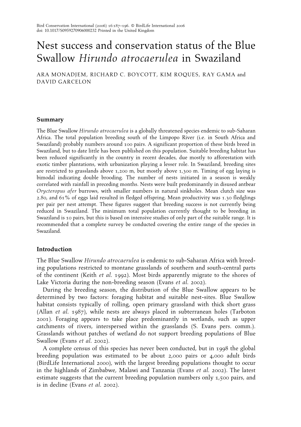 Nest Success and Conservation Status of the Blue Swallow Hirundo Atrocaerulea in Swaziland