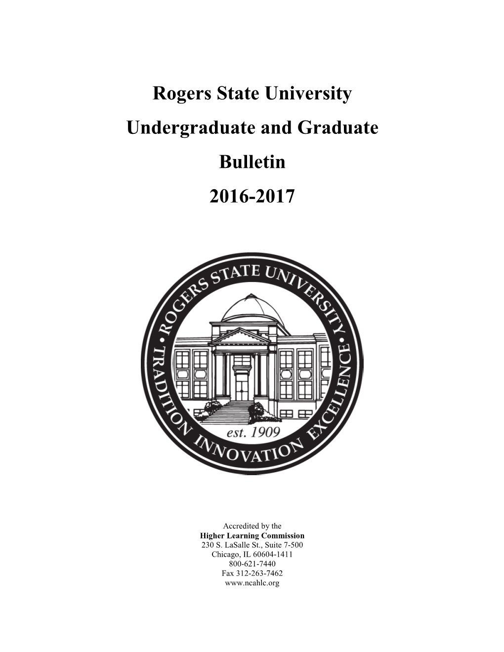 Rogers State University Undergraduate and Graduate Bulletin 2016-2017