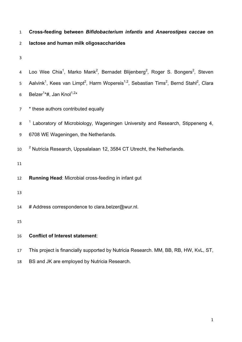 Cross-Feeding Between Bifidobacterium Infantis and Anaerostipes Caccae On