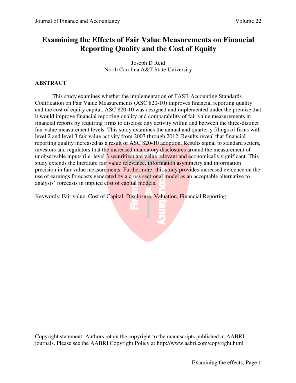 Examining the Effects of Fair Value Measurements on Financial Reporting Quality and the Cost of Equity