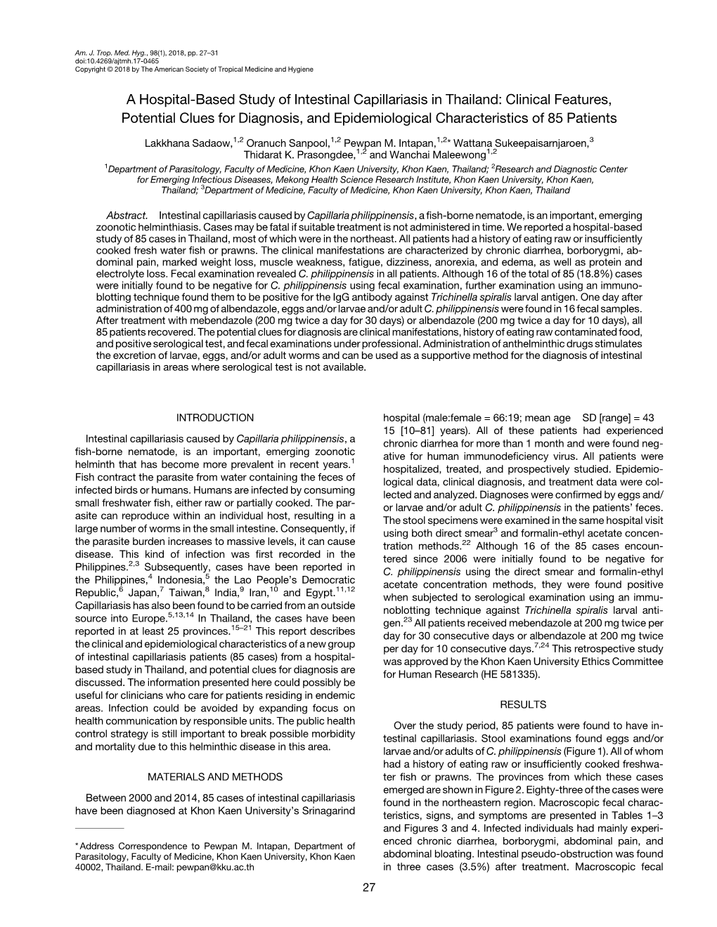 A Hospital-Based Study of Intestinal Capillariasis in Thailand: Clinical Features, Potential Clues for Diagnosis, and Epidemiological Characteristics of 85 Patients