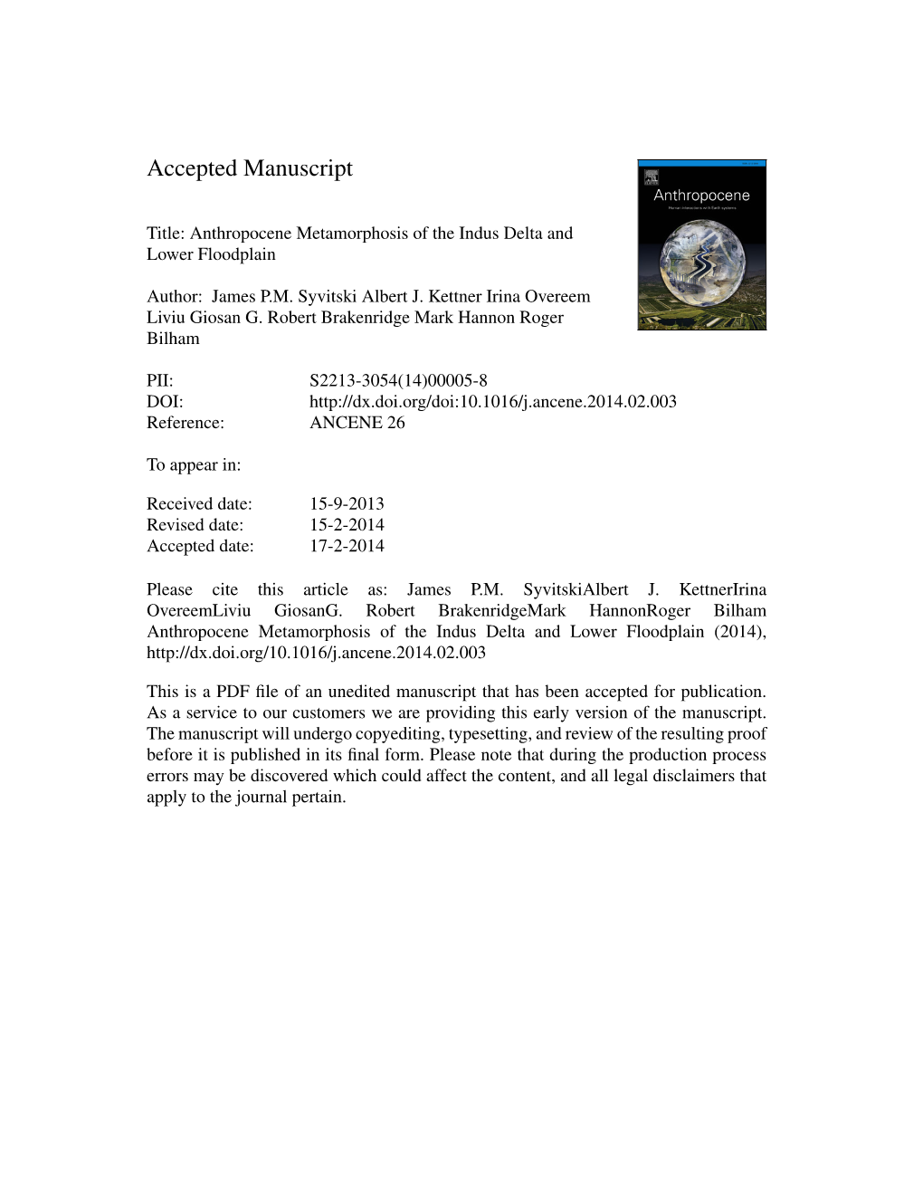 Anthropocene Metamorphosis of the Indus Delta and Lower Floodplain