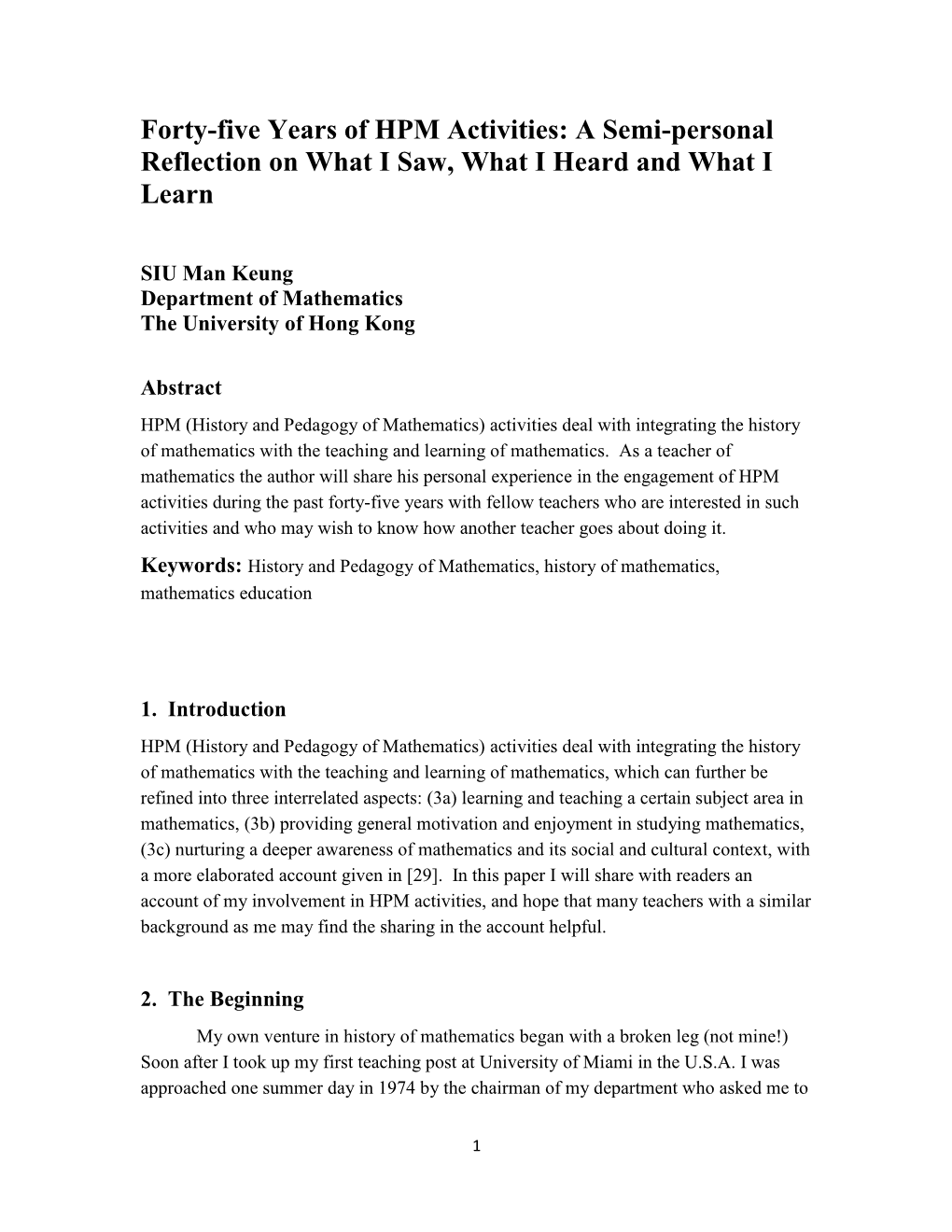 Forty-Five Years of HPM Activities: a Semi-Personal Reflection on What I Saw, What I Heard and What I Learn