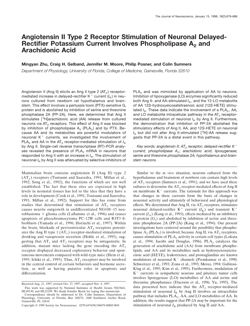 Angiotensin II Type 2 Receptor Stimulation of Neuronal Delayed- Rectiﬁer Potassium Current Involves Phospholipase A2 and Arachidonic Acid