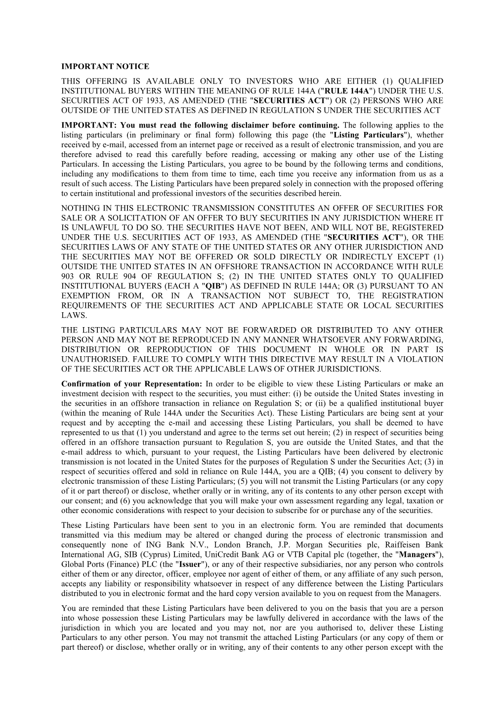 (1) Qualified Institutional Buyers Within the Meaning of Rule 144A ("Rule 144A") Under the U.S