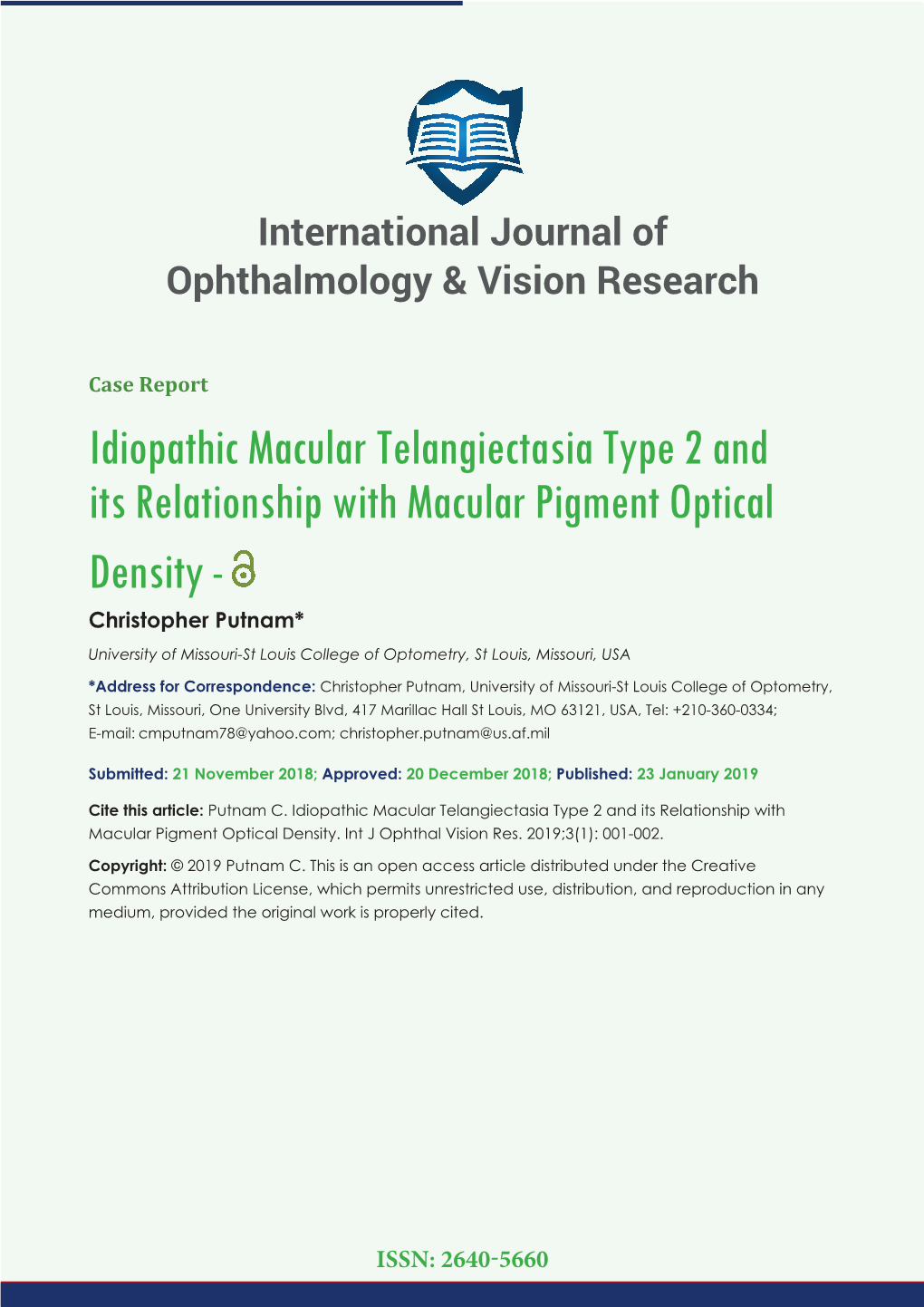 Idiopathic Macular Telangiectasia Type 2 and Its Relationship With