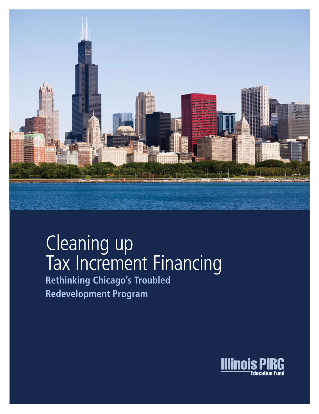 Cleaning up Tax Increment Financing