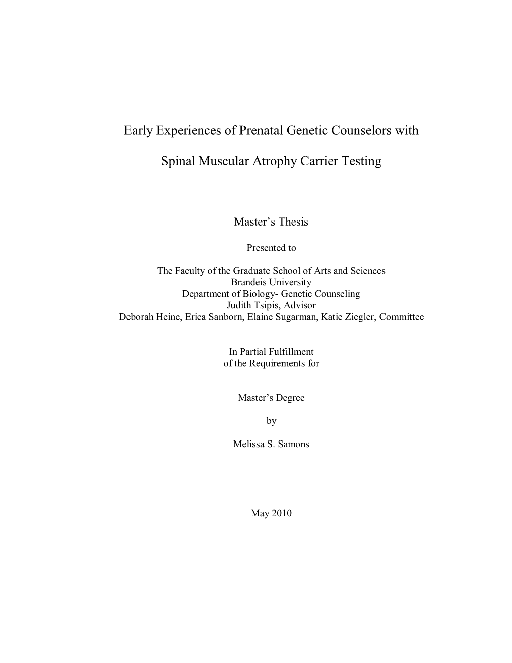 Early Experiences of Prenatal Genetic Counselors with Spinal Muscular