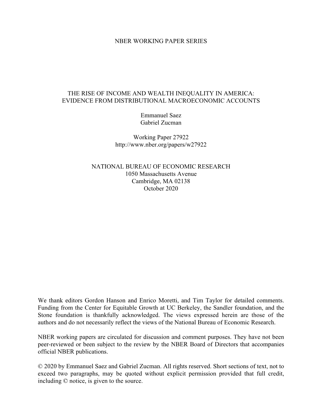 Nber Working Paper Series the Rise of Income And