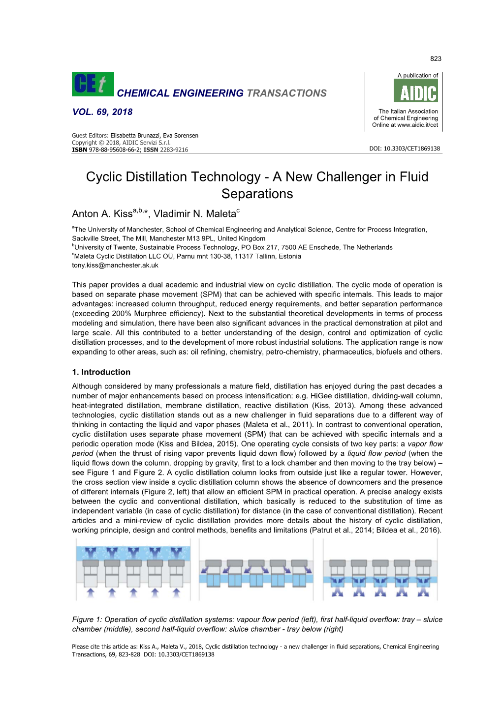 Cyclic Distillation Technology - a New Challenger in Fluid Separations