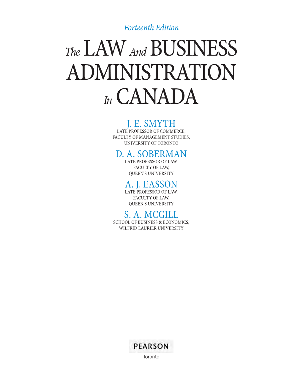 The LAW and BUSINESS ADMINISTRATION in CANADA J
