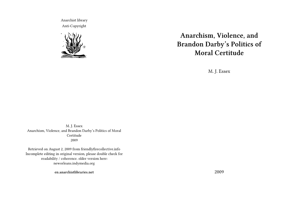 Anarchism, Violence, and Brandon Darby's Politics of Moral Certitude