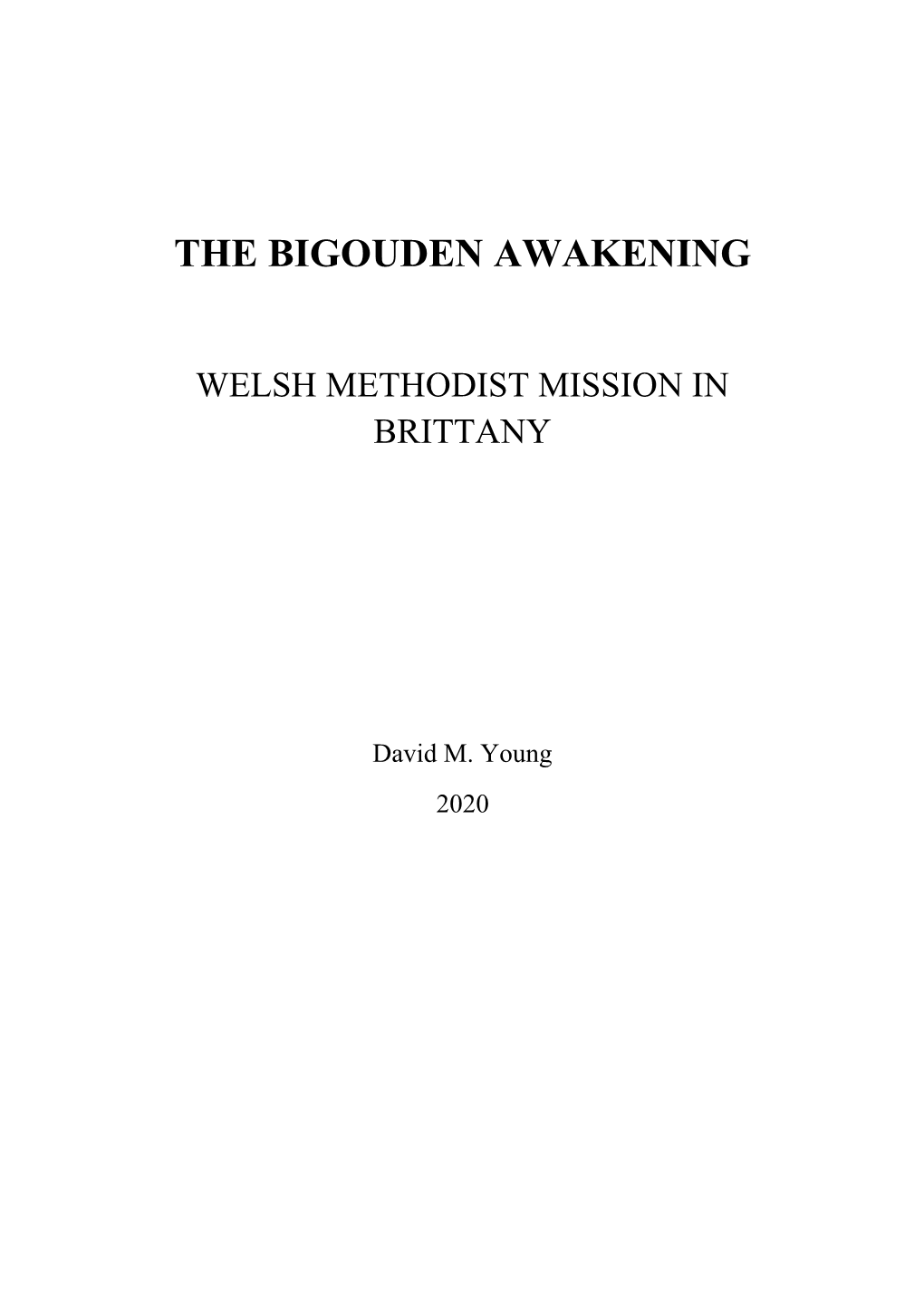 The Bigouden Awakening