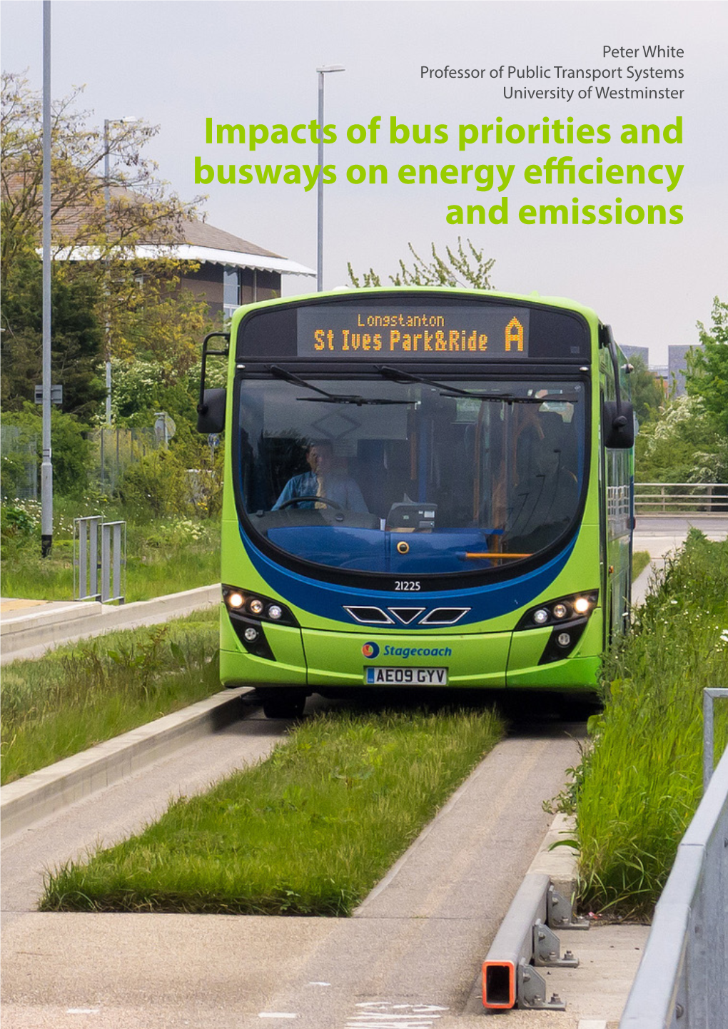 Impacts of Bus Priorities and Busways on Energy Efficiency and Emissions